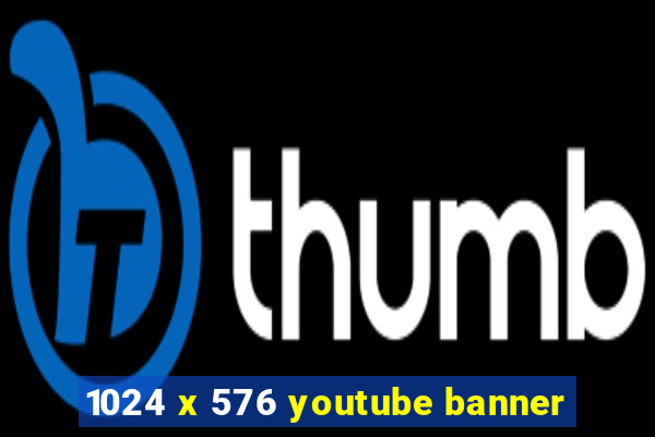 1024 x 576 youtube banner